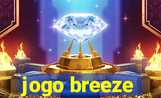 jogo breeze